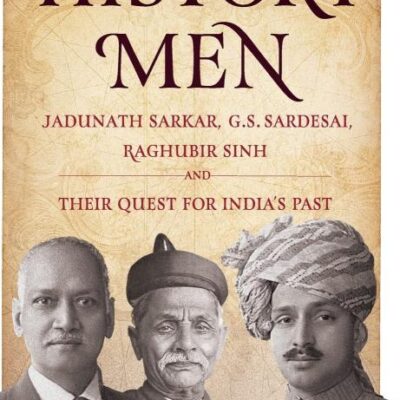 History Men: Jadunath Sarkar