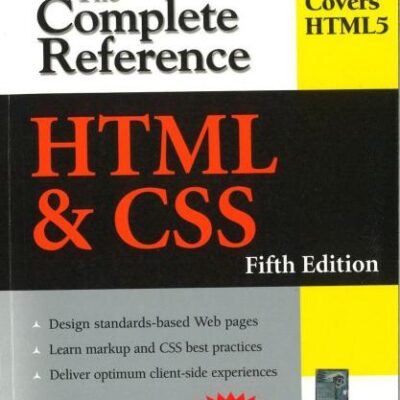 HTML & CSS: The Complete Reference