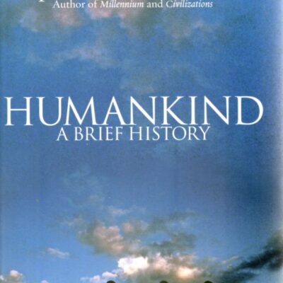 Humankind: A Brief History