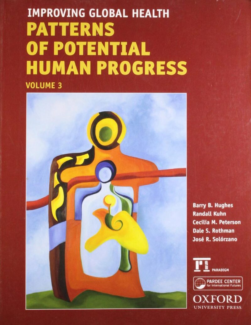 PATT OF POTENTIAL HUMAN PROGRESS --PD: Improving Global Health