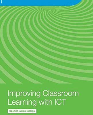 Improving Classroom Learning With ICT
