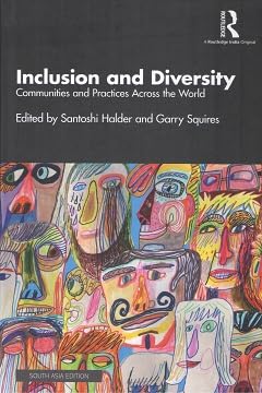 Inclusion and Diversity: Communities and Practices Across the World