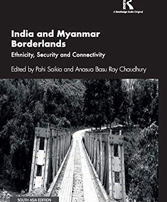 India and Myanmar Borderlands