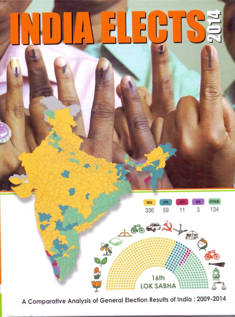 India Elects 2014: A Comparative Analysis of General Election Results of India: 2009-2014