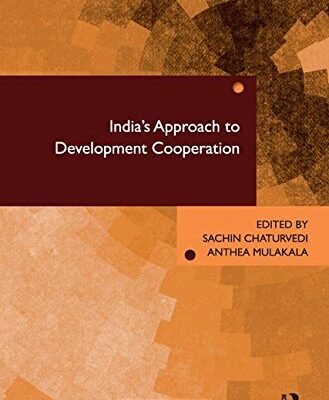 India`s Approach to Development Cooperation