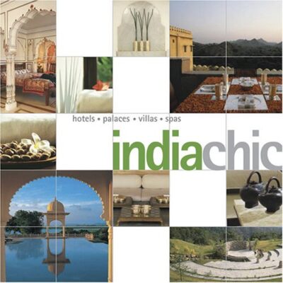 India Chic: Hotels