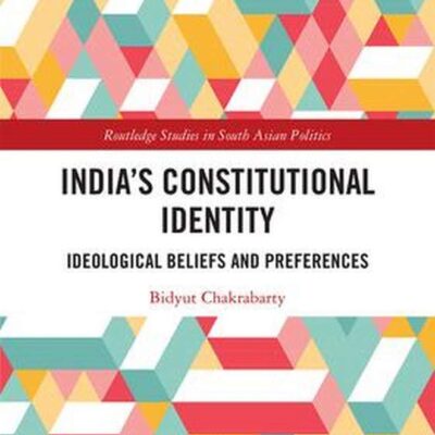 India's Constitutional Identity: Ideological Beliefs and Preferences