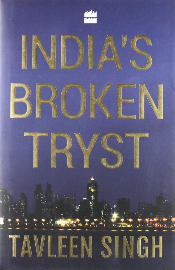 India's Broken Tryst
