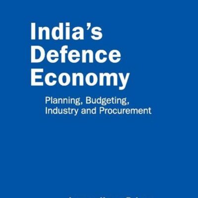 India's Defence Economy: Planning