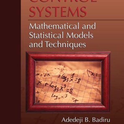 INDUSTRIAL CONTROL SYSTEMS: MATHEMATICAL AND STATISTICAL MODELS AND TECHNIQUE