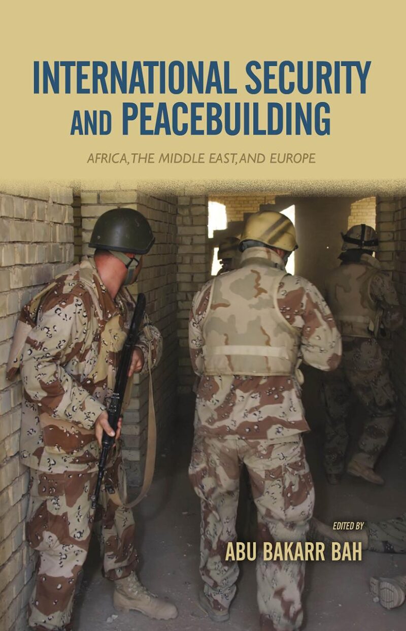 International Security and Peacebuilding: Africa