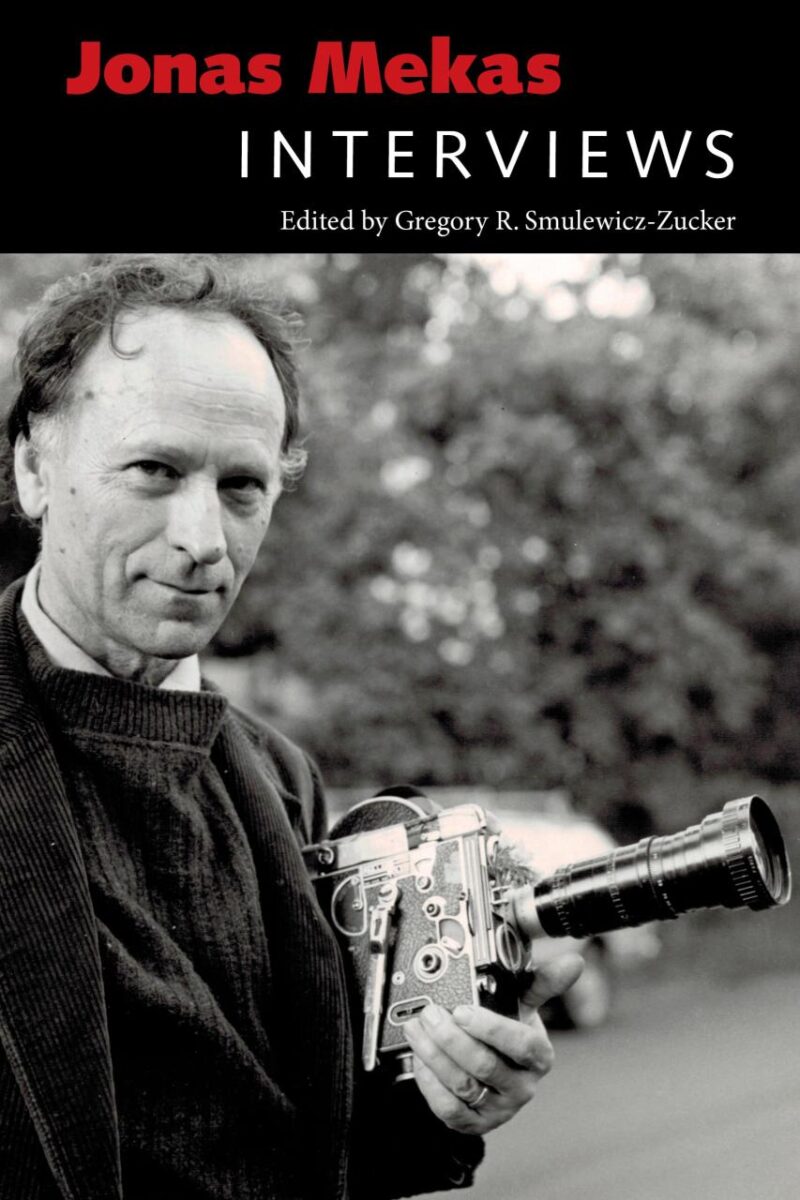 Jonas Mekas: Interviews (Conversations with Filmmakers Series)