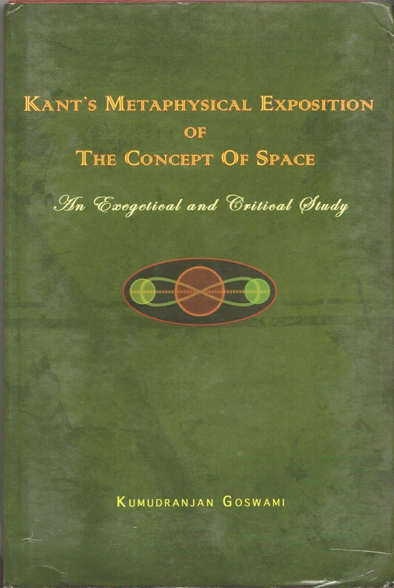 Kant's Metaphysical Exposition of The Concept of Space: An Exegetical and Critical Study