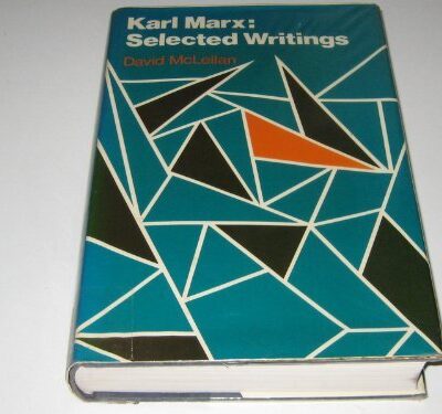 Karl Marx: Selected Writings