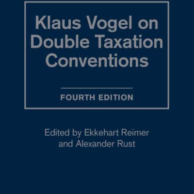 Klaus Vogel on Double Taxation Conventions