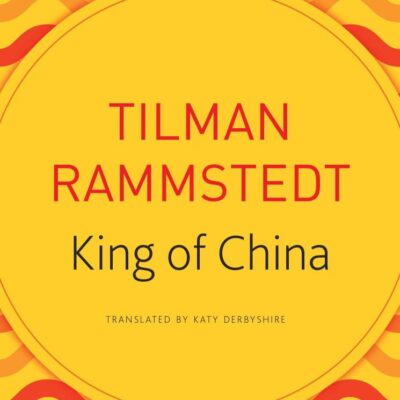 The King of China (Seagull German Library)