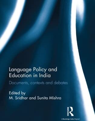 Language Policy and Education in India