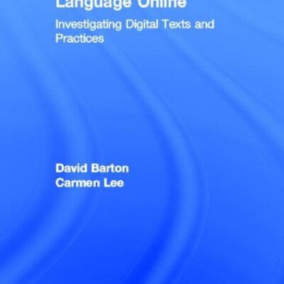 Language Online: Investigating Digital Texts and Practices
