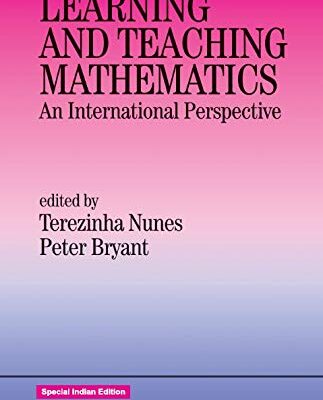 Learning and Teaching Mathematics: An International Perspective