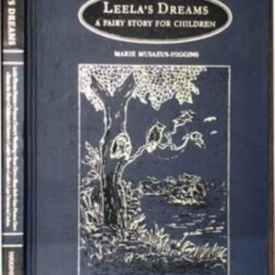 Leela’s Dreams - A Fairy Story for Children