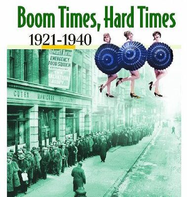 Life and Times in 20th Century America: Boom Times