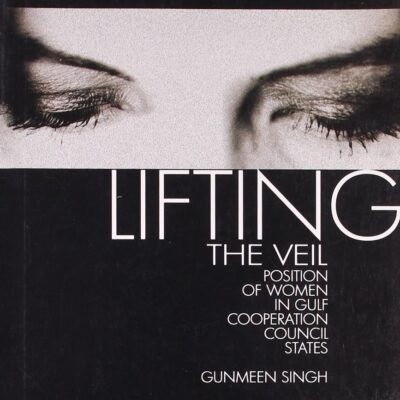 Lifting The Veil: Position Of Women In Gulf Cooperation Council States