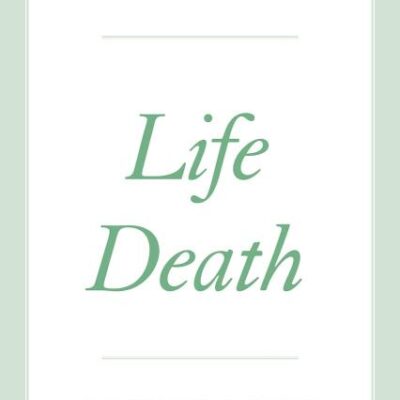 Life Death (The Seminars of Jacques Derrida)