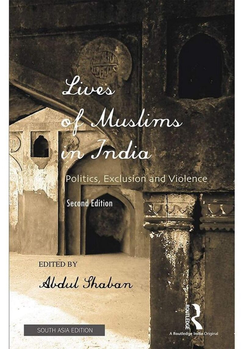 Lives of Muslims in India: Politics