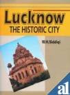 Lucknow - The Historic City