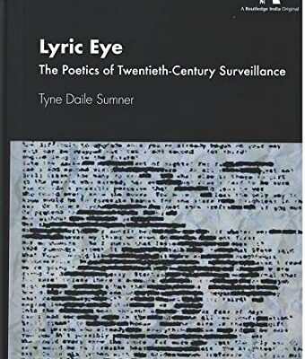 Lyric Eye: The Poetics of Twentieth-Century Surveillance