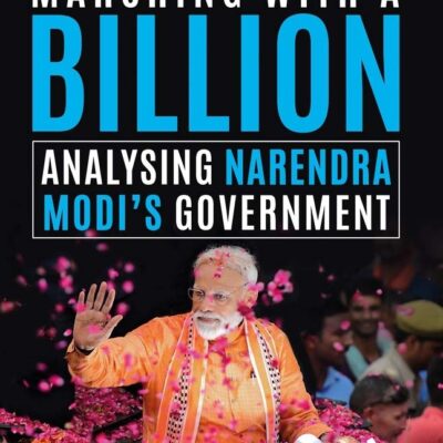 Marching with a Billion (PB): Analysing Narendra Modi’s Government at Midterm
