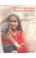 Material and Child Health in Pakistan: Challenges and Opportunities