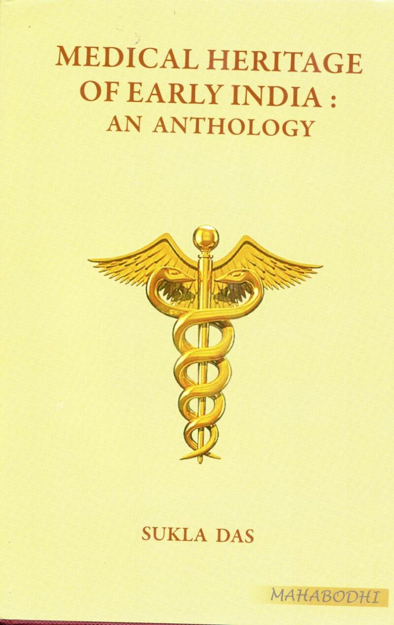 Medical Heritage of Early India: An Anthology
