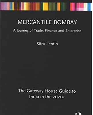 Mercantile Bombay: A Journey fo Trade