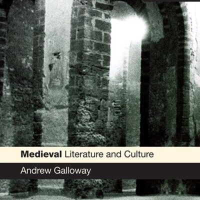 Medieval Literature and Culture