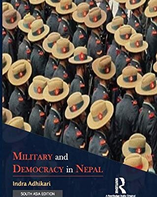 Military and Democracy in Nepal