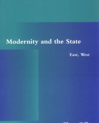 Modernity and the State: East