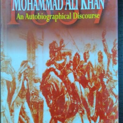 Mohammad Ali Khan: An Autobiographical Discourse