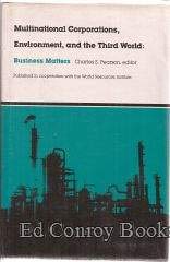 Multinational Corporations Environment and the Third World: Business Matters (Duke Press Policy Studies)