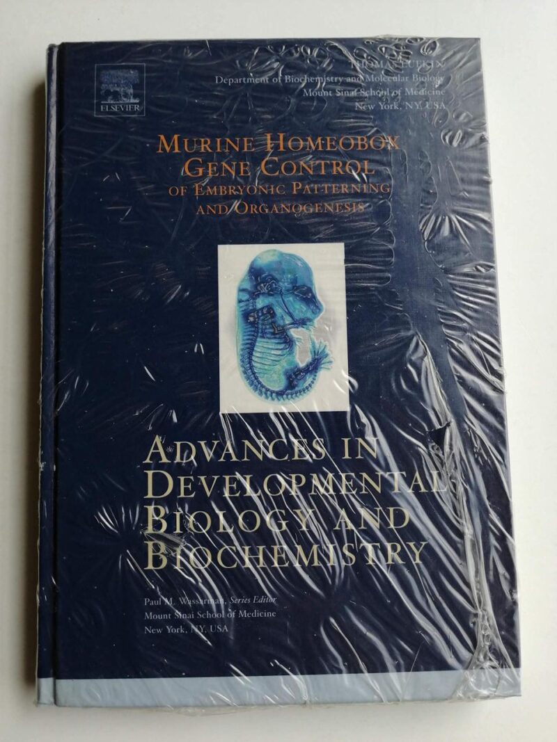 Murine Homeobox Gene Control of Embryonic Patterning and Organogenesis: Volume 13 (Advances in Developmental Biology)