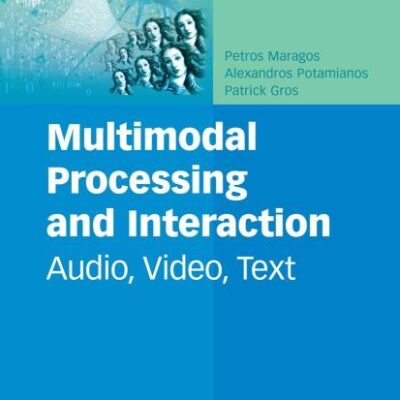 MULTIMODAL PROCESSING AND INTERACTION: AUDIO