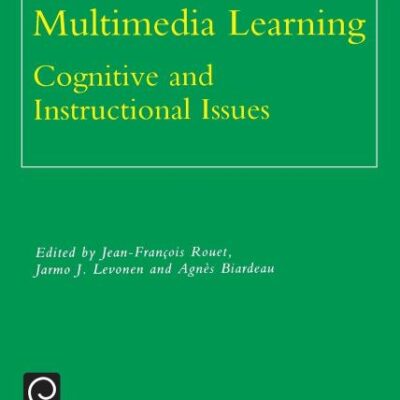 Multimedia Learning: Cognitive and Instructional Issues: 7 (Advances in Learning and Instruction Series)