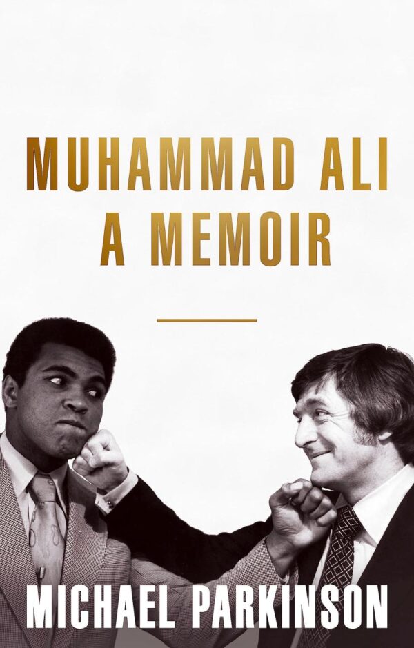 MUHAMMAD ALI: A MEMOIR