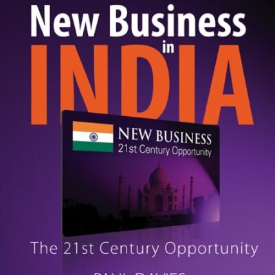 New Business in India: The 21st Century Opportunity (World Scientific Series On 21st Century Business)