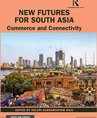 New Futures for South Asia