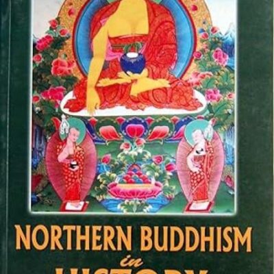 Northern Buddhism in History