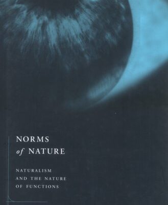 Norms of Nature: Naturalism and the Nature of Functions