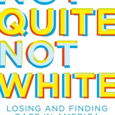 Not Quite Not White