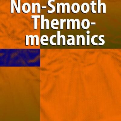 Non-Smooth Thermomechanics (Physics and Astronomy Online Library)