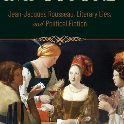 On Imposture: Jean-jacques Rousseau